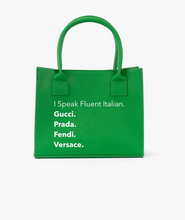 I SPEAK FLUENT ITALIAN (MINI TOTE)